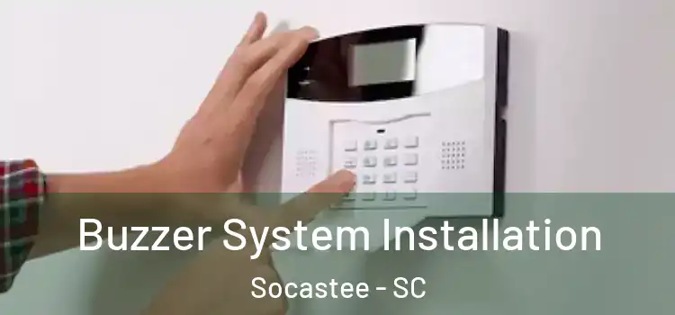 Buzzer System Installation Socastee - SC
