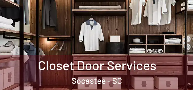 Closet Door Services Socastee - SC